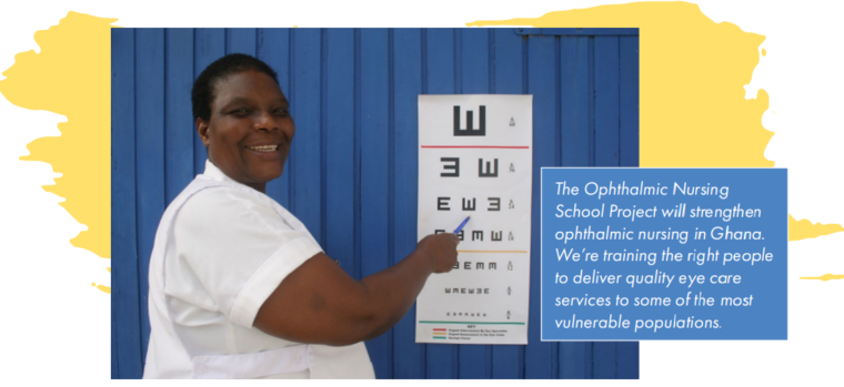 Ophthalmic Nursing School Project in Ghana will strengthen ophthalmic nursing in Ghana.